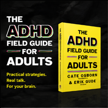 ADHD Field Guide for Adults