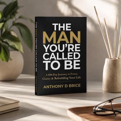 The Man You're Called To Be